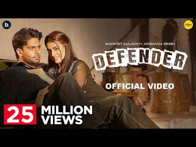 Defender by Mankirt Aulakh | Akshara Singh | Renuka Panwar | Ishtar Punjabi | Haryanvi song 2024