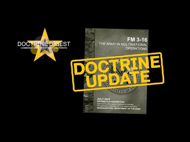 Doctrine Update, FM 3-16: The Army in Multinational Operations - 2024