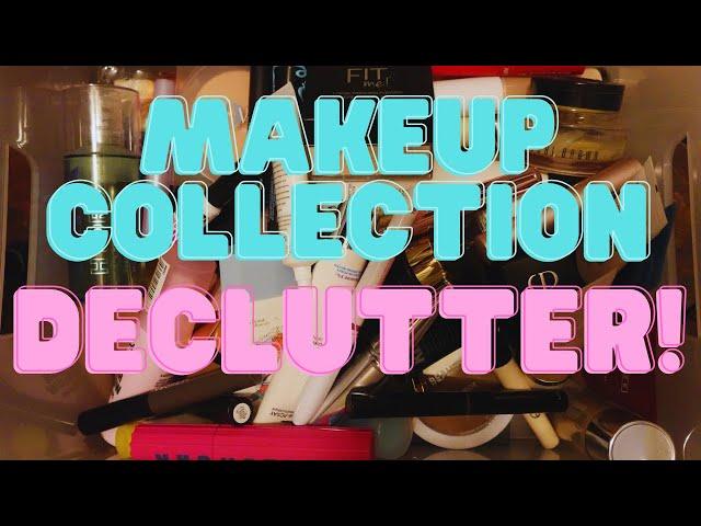 FULL MAKEUP COLLECTION DECLUTTER | ALL OF IT EXCEPT EYESHADOWS