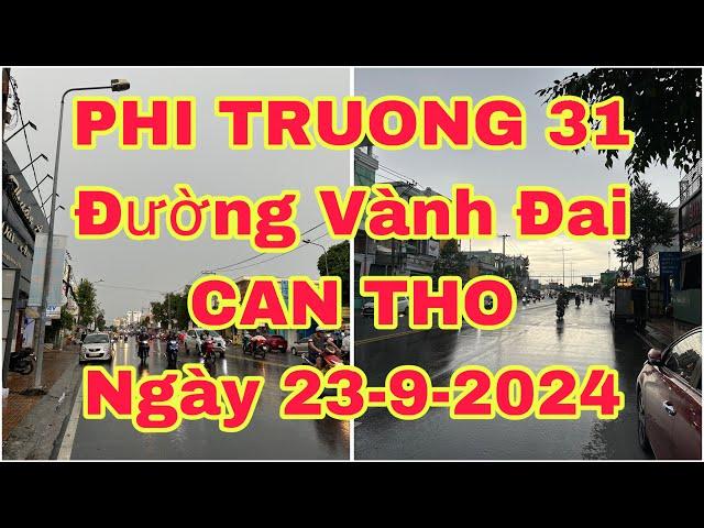 CTHO NGAY NAY - Phi Trường 31, đường Vành Đai Can Tho - 23-9-2024cần thơ ký sự