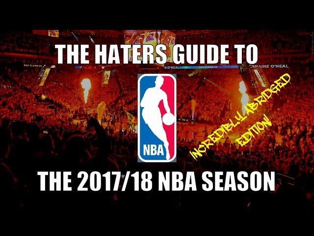 The Haters Guide to the 2017/18 NBA Season