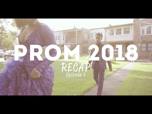 Prom 2018 Recap
