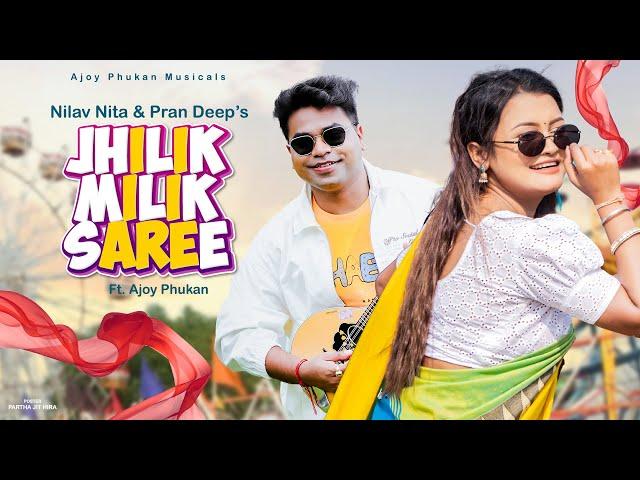 JHILIK MILIK SAREE || NILAV NITA || PRANDEEP || AJOY PHUKAN || NEW ADIBASHI SONG 2025 ||