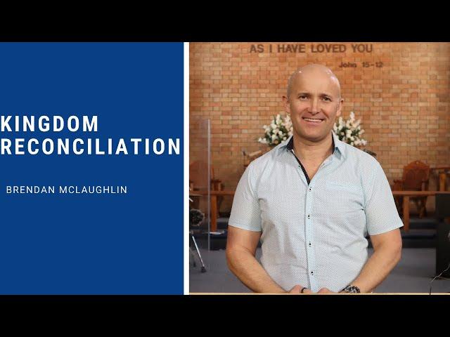 Kingdom Reconciliation - Matthew 18:15-20 [Sermon]