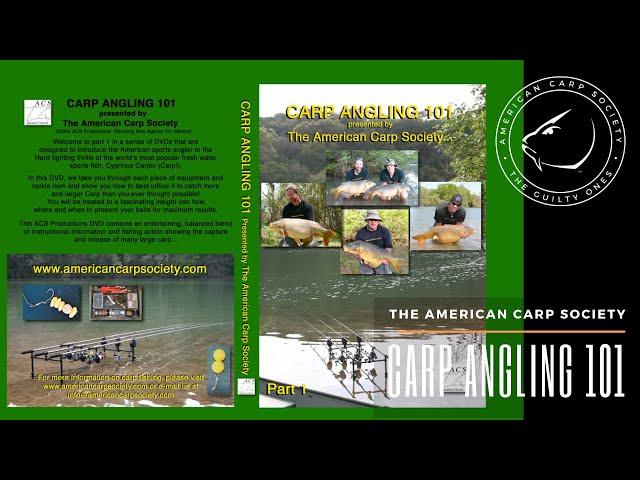 THE AMERICAN CARP SOCIETY 2005 - CARP ANGLING 101 DVD