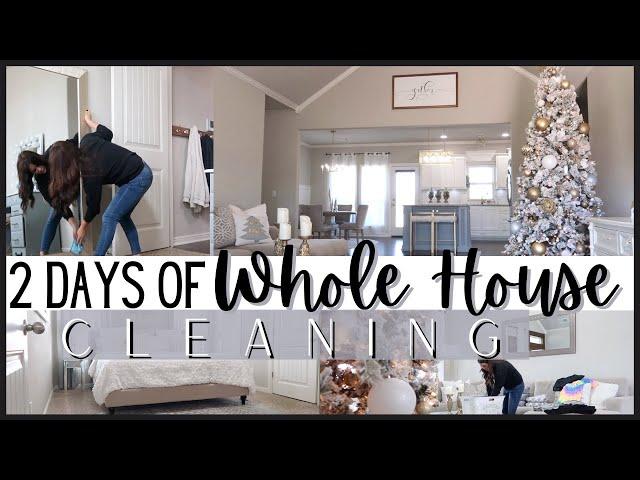 *TWO DAY* WHOLE HOUSE CLEANING | WHOLE HOUSE CLEAN WITH ME 2020 | EXTREME CLEANING MOTIVATION