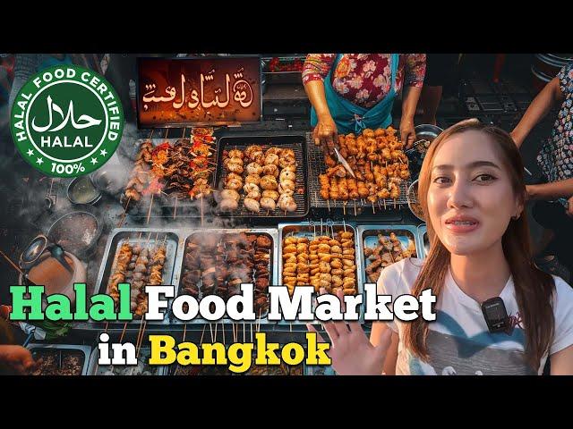 The Best THAI-HALAL Food Market Await You in Bangkok! Ramkhamhaeng SAT Market