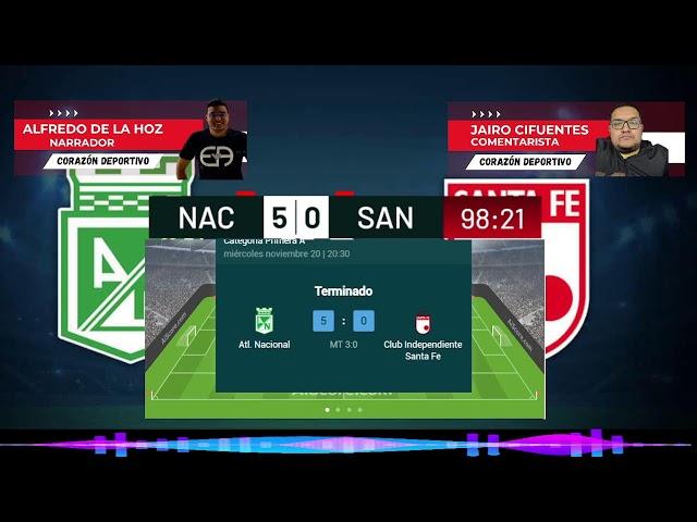  ATLETICO NACIONAL vs INDEPENDIENTE SANTA FE EN VIVO  LIGA BETPLAY CUADRANGULARES