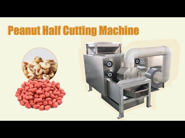 Dry peanut peeling and half cutting machine