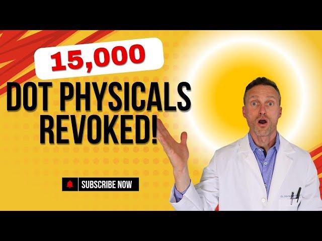 DOT doctors removed - CDL drivers lose their medical cards!