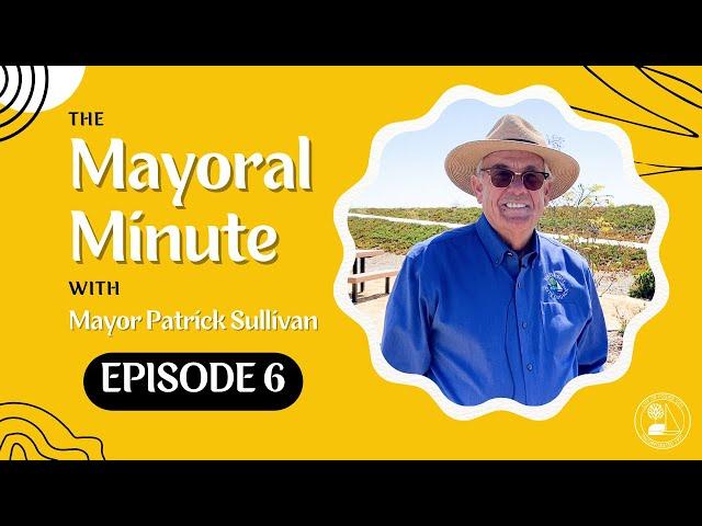 Budget Study Session and Summer Days 2024 | Mayoral Minute Episode 6