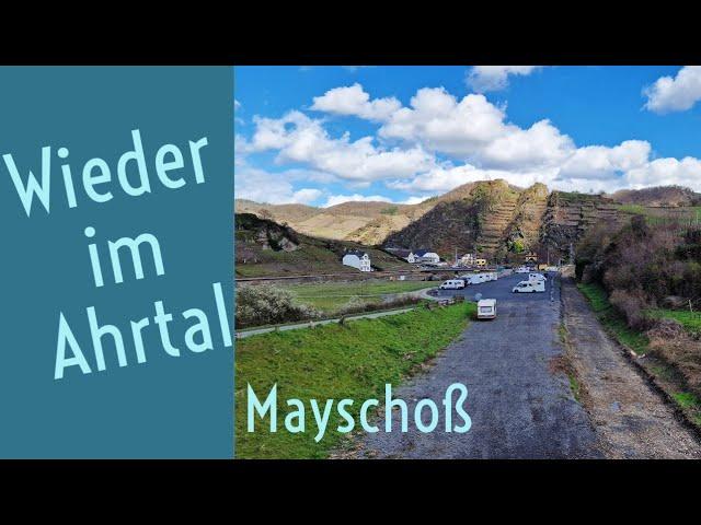 #119  Ahrtal mal wieder...Besuch in Mayschoß