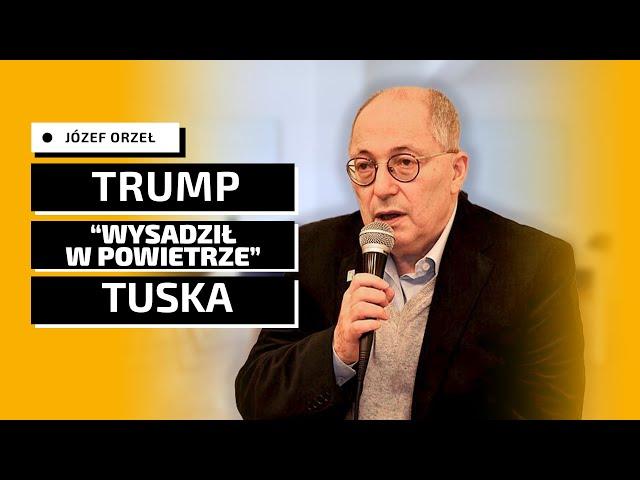 Józef Orzeł: Wygrana Trumpa kończy marzenia Tuska i Sikorskiego