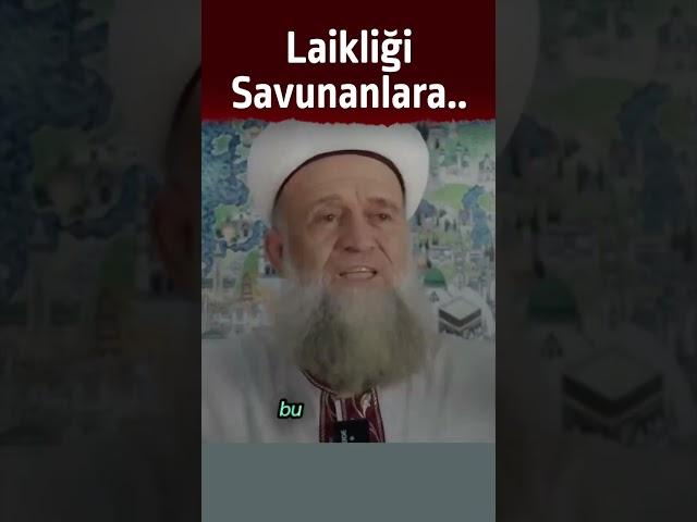 Laikliği  Savunanlara... #ehlisünnet #namaz #dua #sohbet #sohbetyolumuz