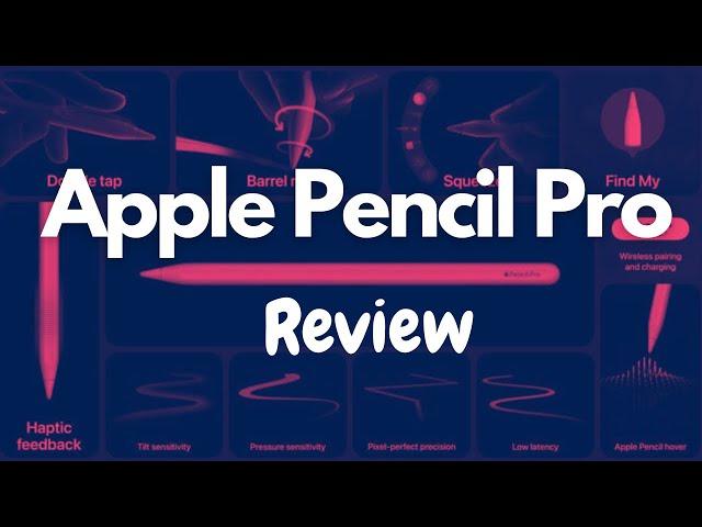 Two Months With the Apple Pencil Pro