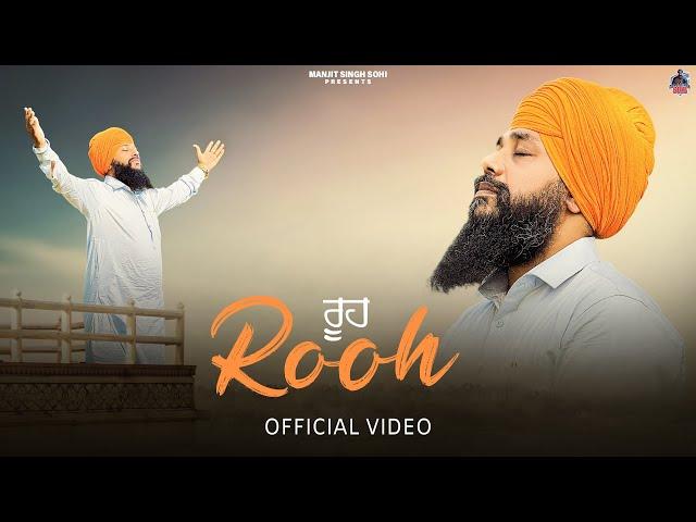 Rooh (Official Audio) Manjit Singh Sohi | Beat RangerZ