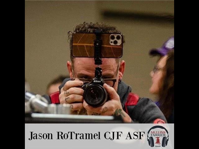 Jason RoTramel CJF ASF