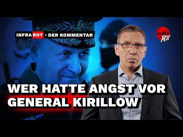 Wer hatte Angst vor General Kirillow