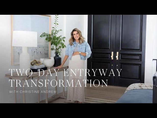 Entryway Refresh: How We Transformed Christine Andrews Home in Two Days