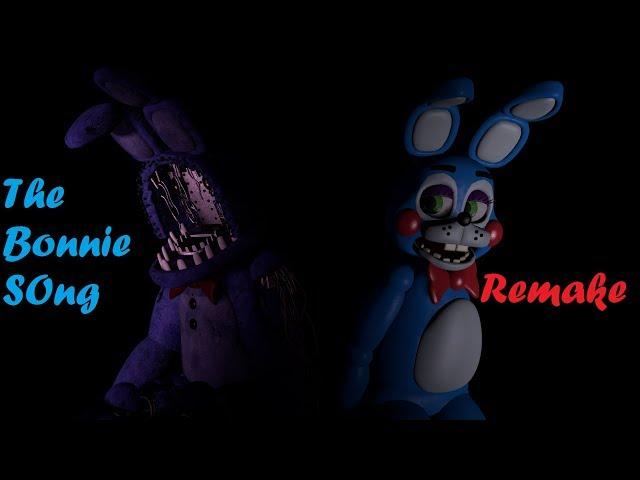 [SFM/FNaF] The Bonnie Song By Groundbreaking (REMAKE)