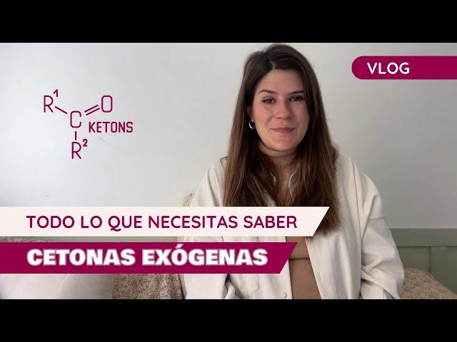 ¿Qué son las CETONAS EXÓGENAS? ¿Para qué sirven? | Keto con Laura