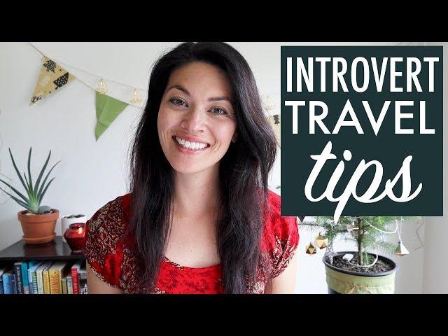 TRAVELING AS AN INTROVERT