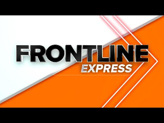 FRONTLINE EXPRESS LIVESTREAM | December 27, 2024 | 3:50PM