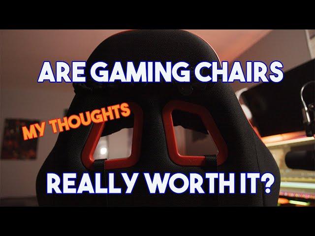 Overlooked Gaming Tips: My Thoughts on Gaming Chairs: Are They Worth it?