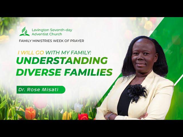 Understanding Diverse Families | Family Ministries Week of Prayer #IWillGoWithMyFamily