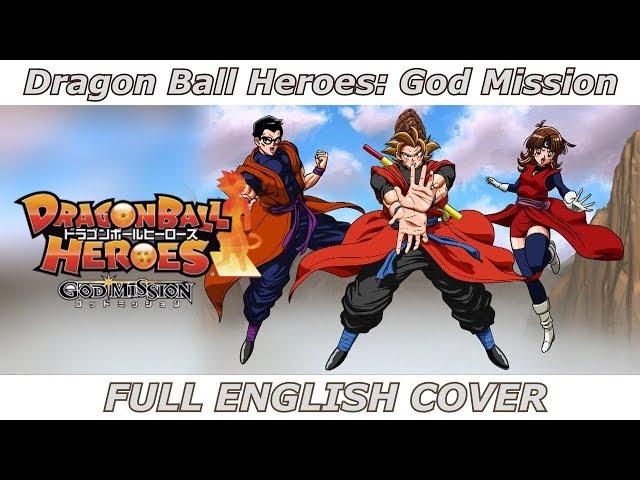 Dragon Ball Heroes: God Mission (FULL ENGLISH COVER feat. MasakoX & Megami33)