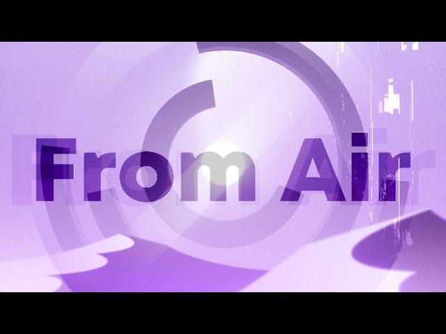 "From Air" Motion Graphics // After Effects