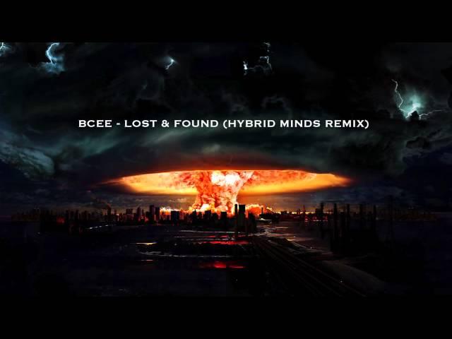 BCEE - LOST & FOUND (HYBRID MINDS REMIX)