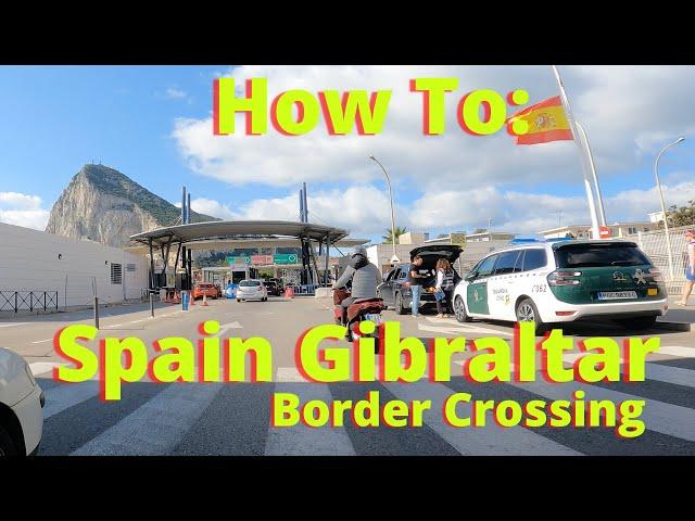 How To Cross Spain/Gibraltar Border on Bike, Motorcycle or Scooter