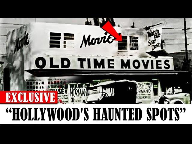 15 Haunted Hollywood Locations