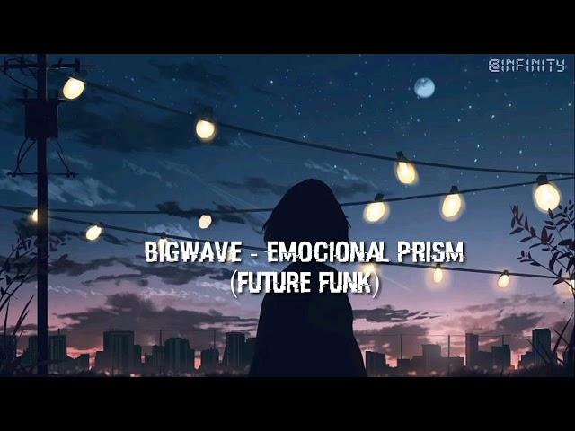  ミカヅキBIGWAVE - Emotional Prism [Future-Funk] - Sub español