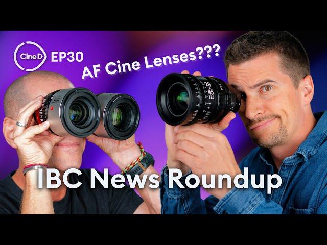 IBC 2024 Roundup | AF Cine Lenses by SIGMA & BLAZAR | LC-Tec | PDMovie - CineD Focus Check Ep30