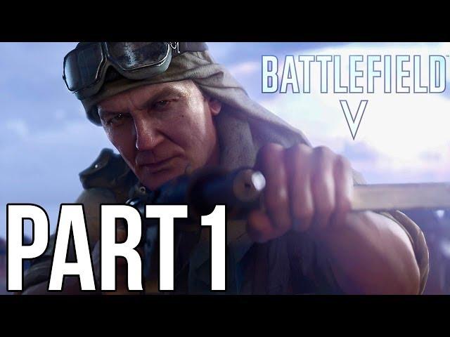 BATTLEFIELD 5 Walkthrough Gameplay Part 1 Campaign Mission 1 (Battlefield V)