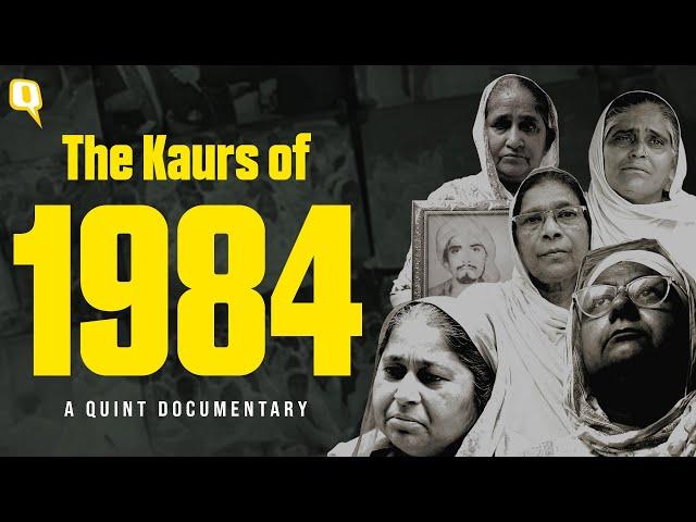 The Kaurs of 1984 | A Quint Documentary