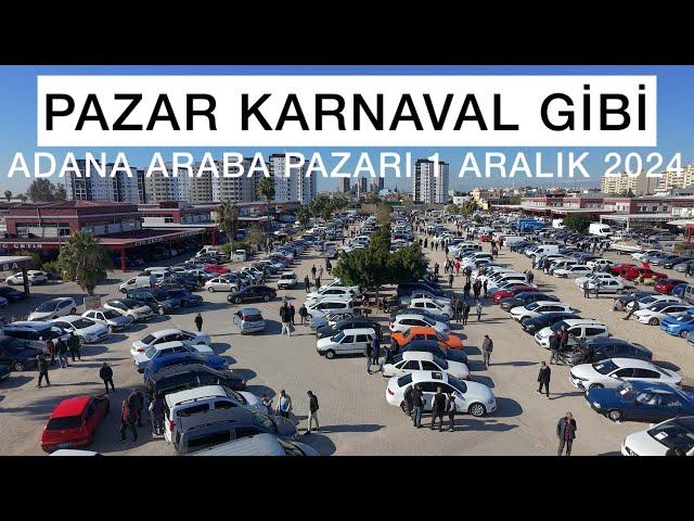 1 ARALIK 2024 Adana Oto Pazarı Sahibinden Satılık 2. El Otomobil Piyasası Araba Pazarı #otopazarı