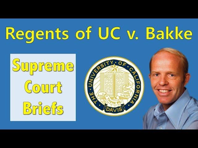 Affirmative Action for College? | Regents of the University of California v. Bakke