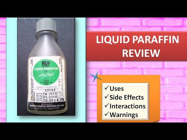 Liquid Paraffin Review | Uses And Side Effects | Benefits For Skin