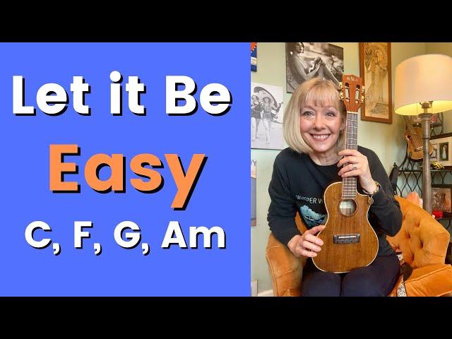 Easy Ukulele - Beatles - Let it Be