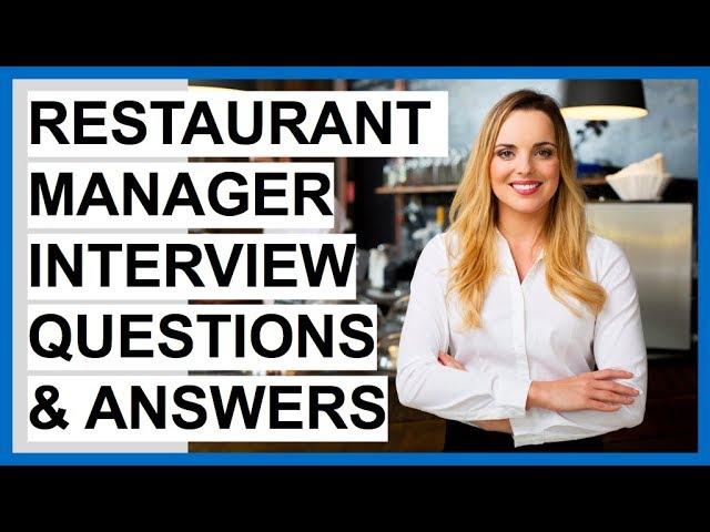 RESTAURANT MANAGER Interview Questions And Answers (Become A Restaurant Manager)