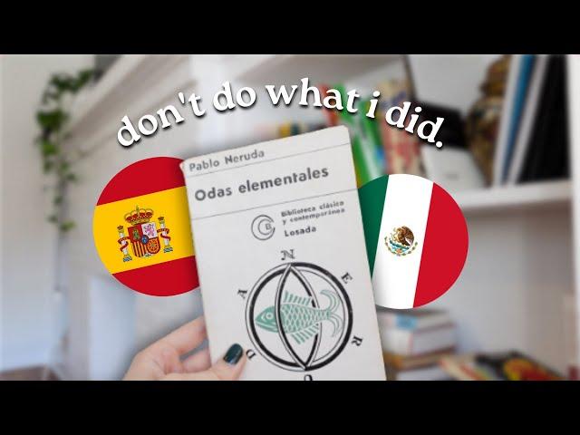 How I would learn Spanish (if I could start over)