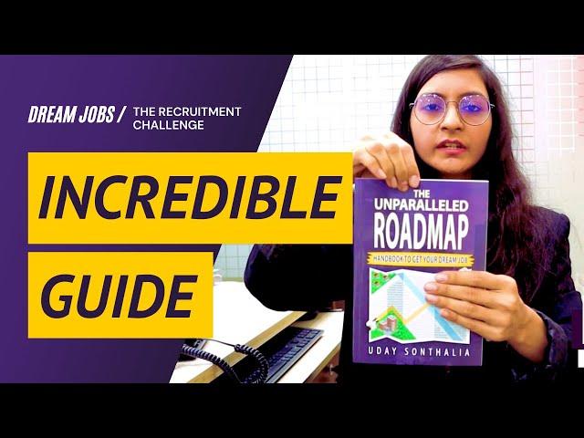 From the desk of a human resource recruiter: The Unparalleled Roadmap Handbook to get your dream job