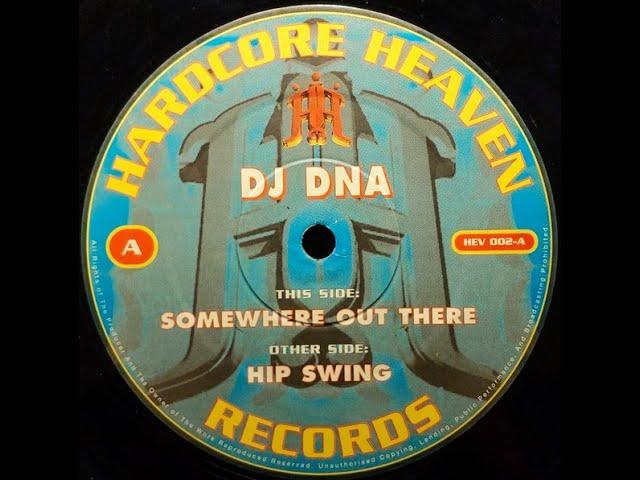 DJ DNA - Somewhere Out There