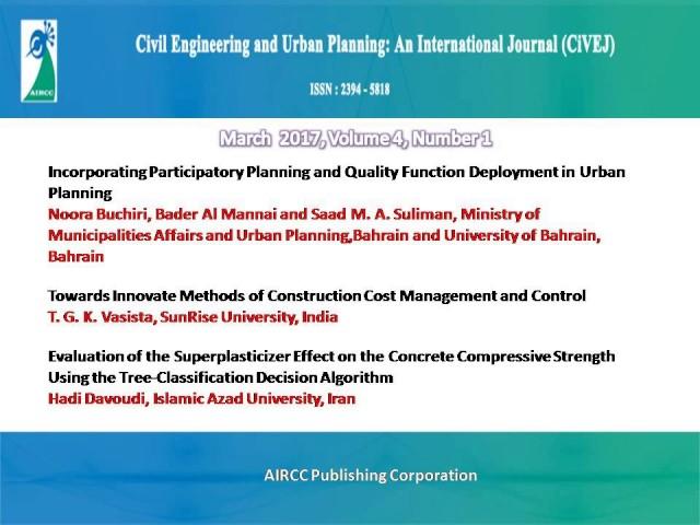 Civil Engineering and Urban Planning: An International Journal (CiVEJ)