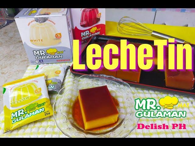 LecheTin Recipe (Leche Flan + Gelatin)