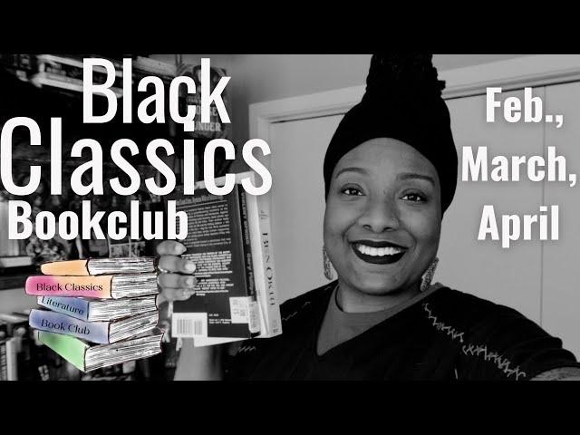 Black Classics Bookclub + 3 Month Book Selections