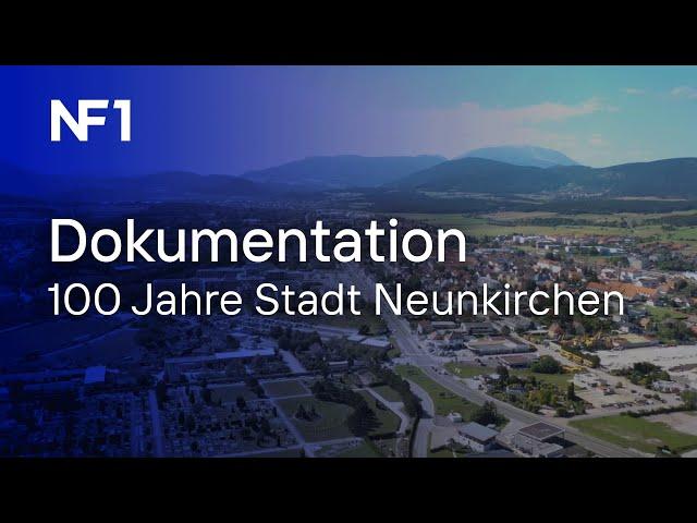 100 Jahre Stadt Neunkirchen - Die Doku | NF1